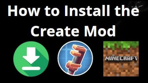 How to Install the Create Mod in Minecraft — Complete Guide