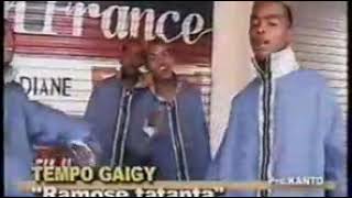 Tempo Gaigy  - Ramose tatanta