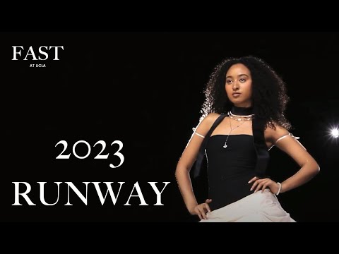 Annual Runway Show 2023 | FAST at UCLA