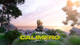 Yanns - CALIMERO (Lyrics clip)