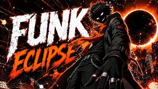 FUNK ECLIPSE - Anitor, SXMY, YXII & DXRTH