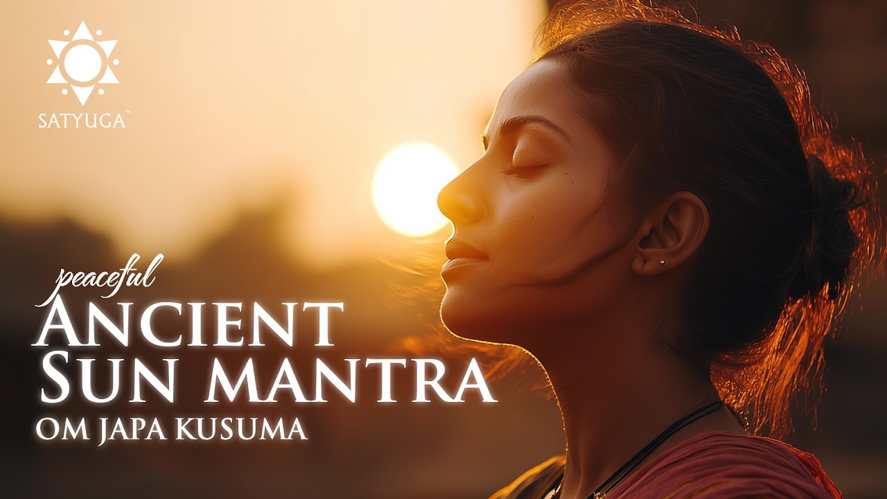 Daily Morning Sun Prayer | Om Japa Kusuma Mantra to Remove Negative Energy |  Meditation