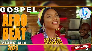 Gospel Afrobeat Video Mix 2023_DJ Bing [The Kingdom Boy] Ft. Ada, Limoblaze, Gil, Chinwo, Edwards...