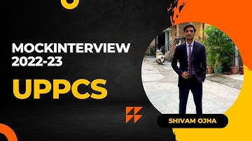 Full Mock interview #uppcs2022 #uppsc #upsc #ias @ojhashivam