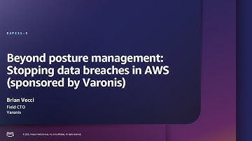 AWS re:Inforce 2025 - Beyond posture management: Stopping data breaches in AWS (DAP221)