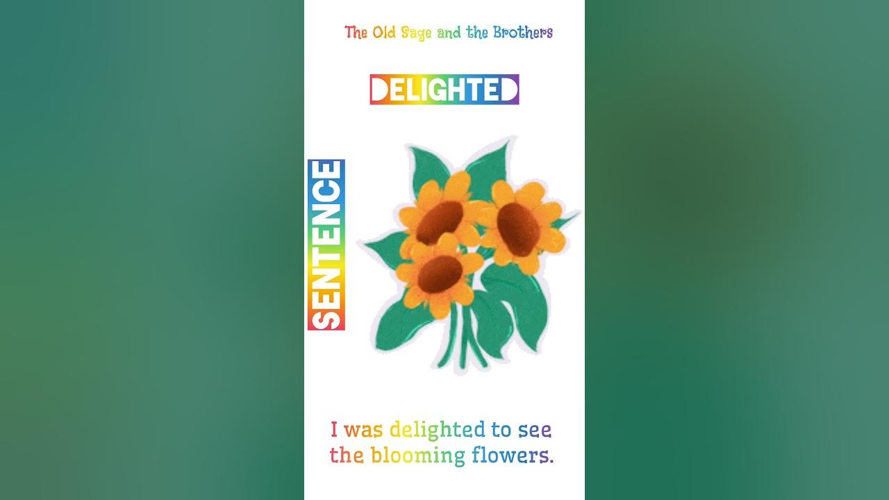 42 Delighted Learn The Pronunciation Meaning Sentence The Old 42-delighted-learn-the-pronunciation-meaning-sentence-the-old