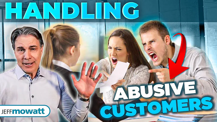 Handling Angry Customers - dealing with abuse