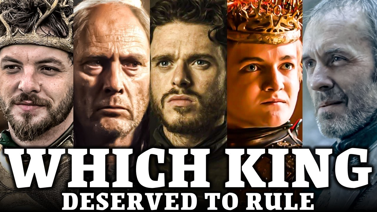 Which of the Five Kings Deserved To Rule? | Game of Thrones