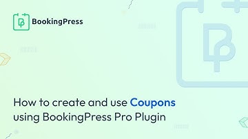 How to create and use Coupons using BookingPress Pro Plugin