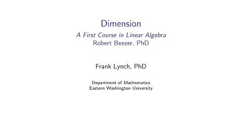 EWU Math 231: Vector Spaces - Dimension