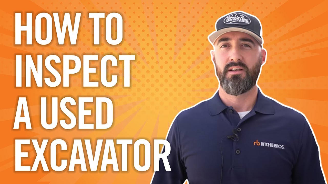 How to Inspect a Used Excavator | 5 Tips to Determine the Value
