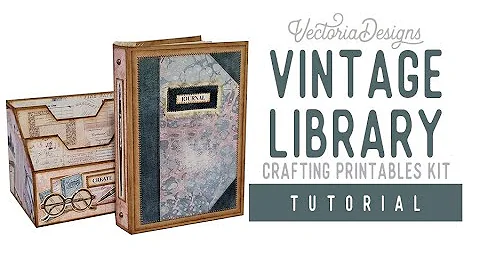 Vintage Library Crafting Printables Kit | Tutorial...