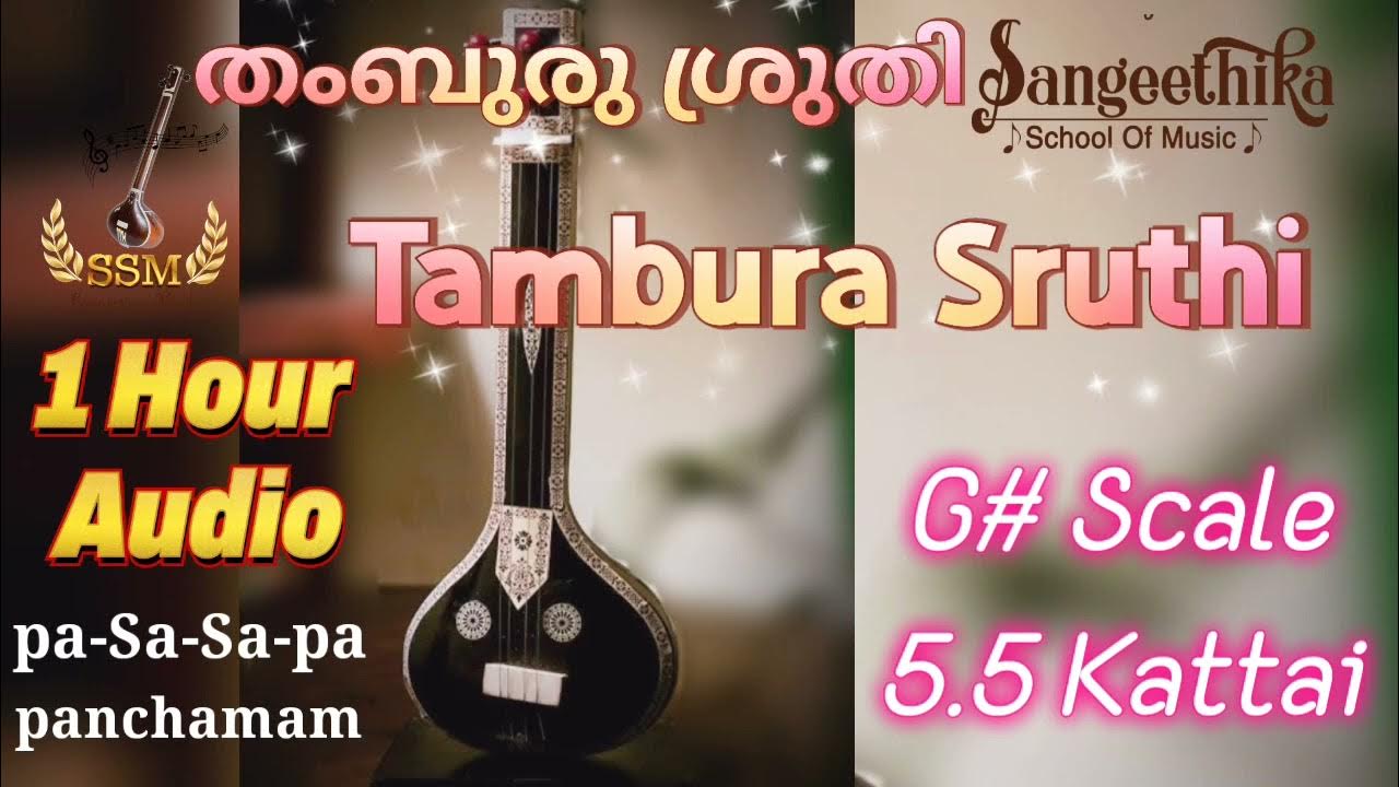 1 Hour Tanpura Sruthi G Scale 5.5 Kattai YouTube