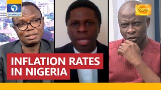 Information How Rise In Inflation Will Affect Nigeria's Economy - Experts Guide