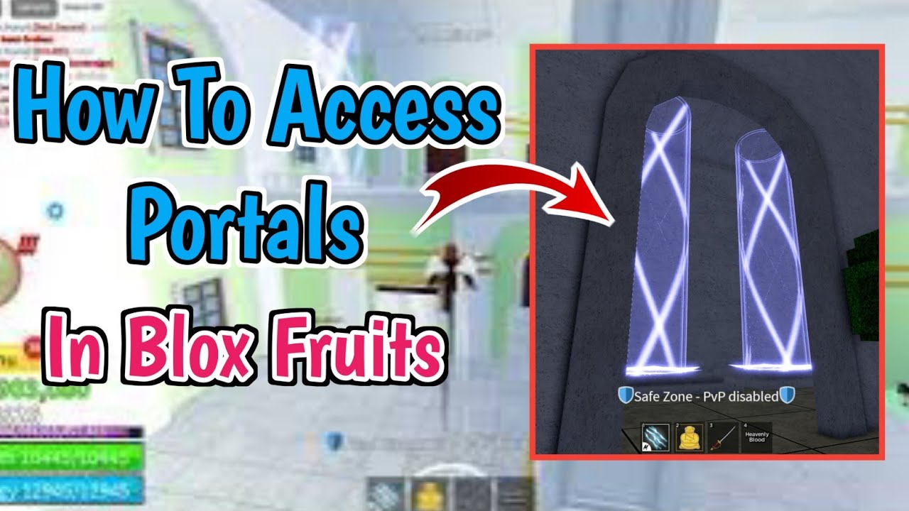 How To Access The Portal In Blox Fruit