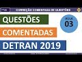 SIMULADO DETRAN QUESTÕES 2019 - AULA 03 #SimuladoLegTransito #Detran2019