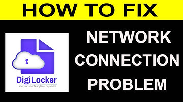 How To Fix DigiLocker App Network Connection Problem Android & iOS | DigiLocker No Internet Error