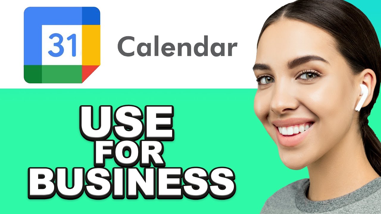 New How To Use Google Calendar for Business