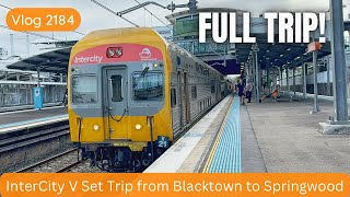 Sydney Trains Vlog 2184: InterCity V Set FULL TRIP from Blacktown to Springwood