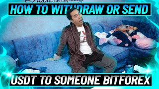 How To Withdraw Or Send USDT or Any Coin To Someone through Bitforex | How To Send Coin In Bitforex