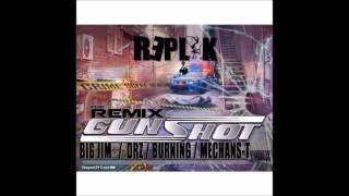 Gunshot Remix ft. Drz, Burning, MechansT, BigJim(Rockfam) Resimi