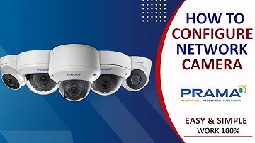 How to Activate Prama IP Camera | Prama IP Camera Initialization