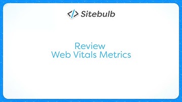 Review Web Wital Metrics in Sitebulb