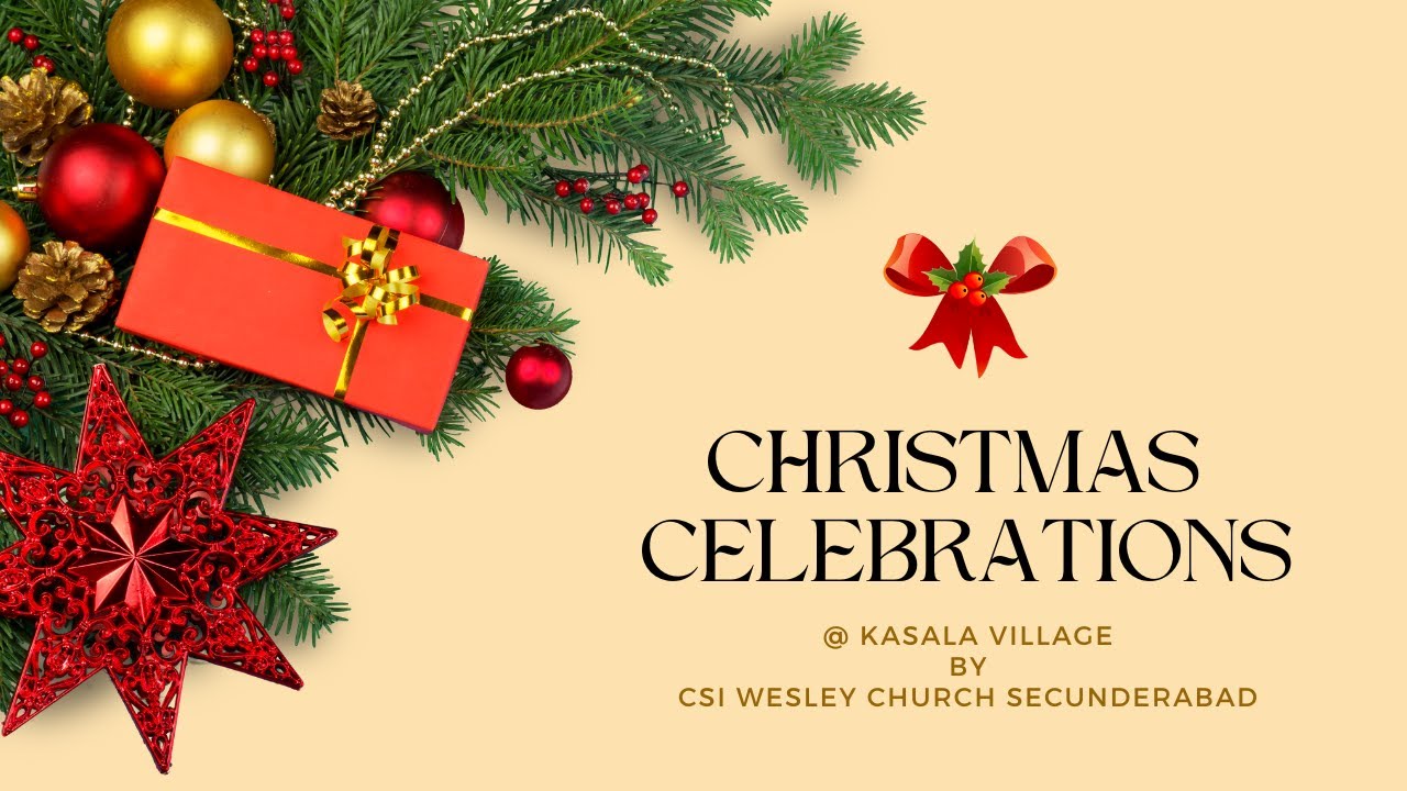 CSI WESLEY CHURCH SEC-BAD | 20-12-22 | Part 2 | Christmas ...