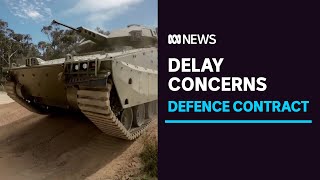 Government Delays Decision On New State-Of-The-Art Infantry Fighting Vehicles Abc News
