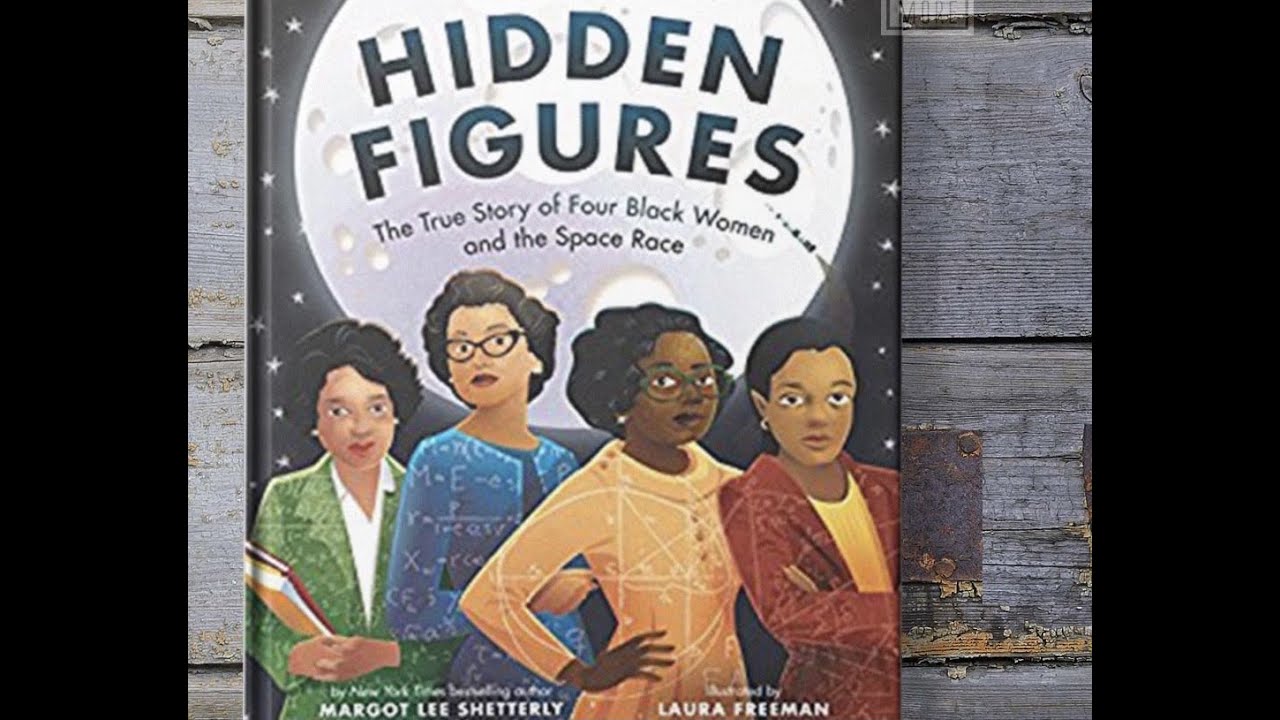 Hidden Figures by Margot Lee Shetterly - YouTube