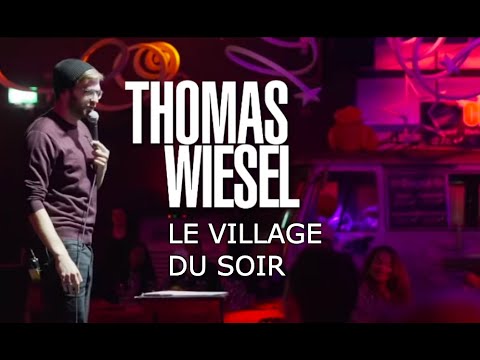 Thomas Wiesel - Village du Soir