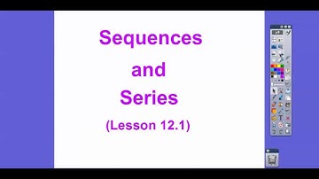 Sequences and Series - Lesson 12.1