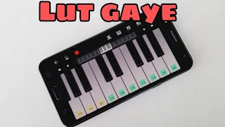 Lut Gaye song mobile piano drum keybord I walkband Instrumental song Ringtone #short screenshot 5