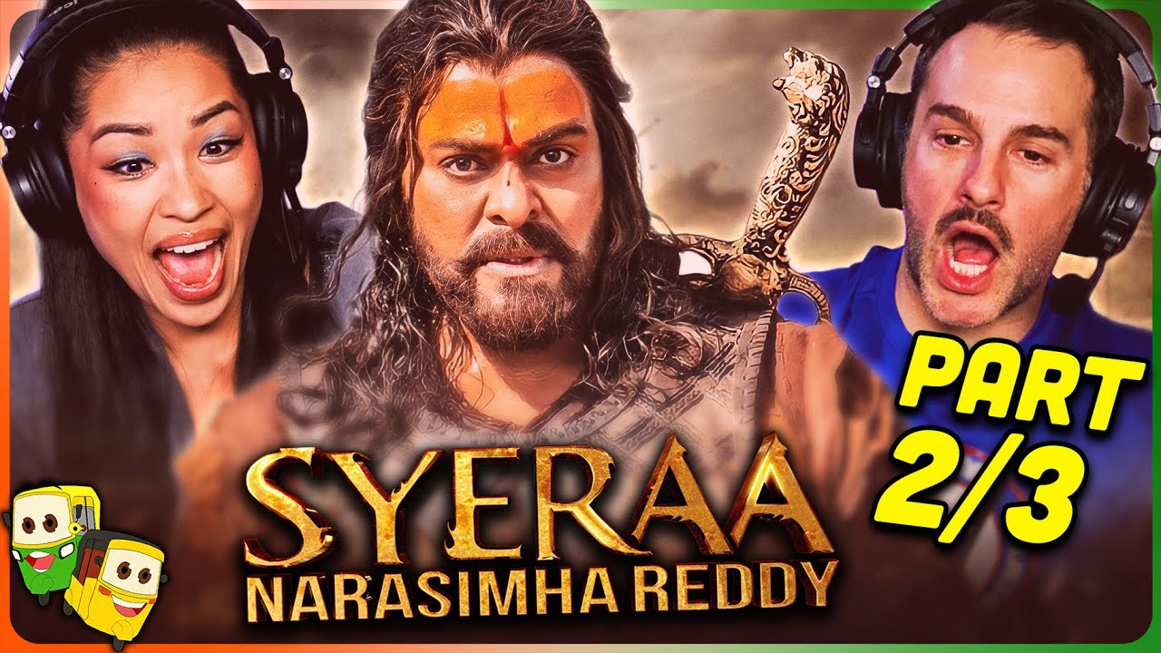 SYE RAA NARASIMHA REDDY Movie Reaction Part (2/3)! | Chiranjeevi | Vijay Sethupathi | Sudeep