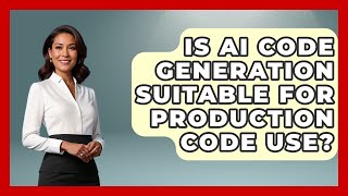 Is AI Code Generation Suitable for Production Code Use? - Learning To Code With AI
