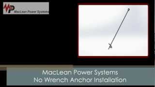 MacLean Power Systems No-Wrench Anchor Instructions