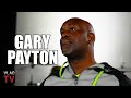 Gary Payton on Why Scottie Pippen was Salty with Jordan over 'The Last Dance' (Part 15)