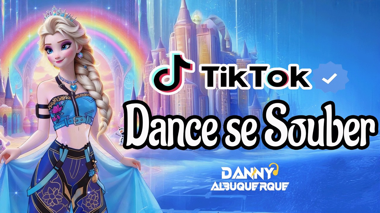 Dance se souber Tik Tok (2026) 💜