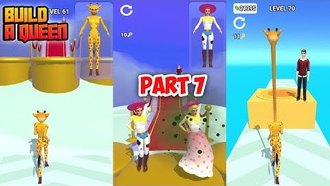 Build A Queen Part 7 (Level 61-70) | Gameplay Walkthrough (Android, IOS)