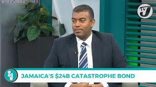 Jamaica's $24B Catastrophe Bond - Keenan Falconer | TVJ Smile Jamaica