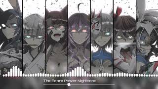 The Score - Power (Nightcore)