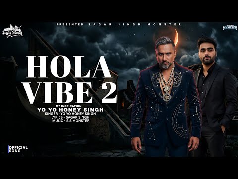 HOLA VIBE 2: (Video)| Jantar Mantar Album | Yo Yo Honey Singh | Sagar Singh Monster | Bhushan Kumar