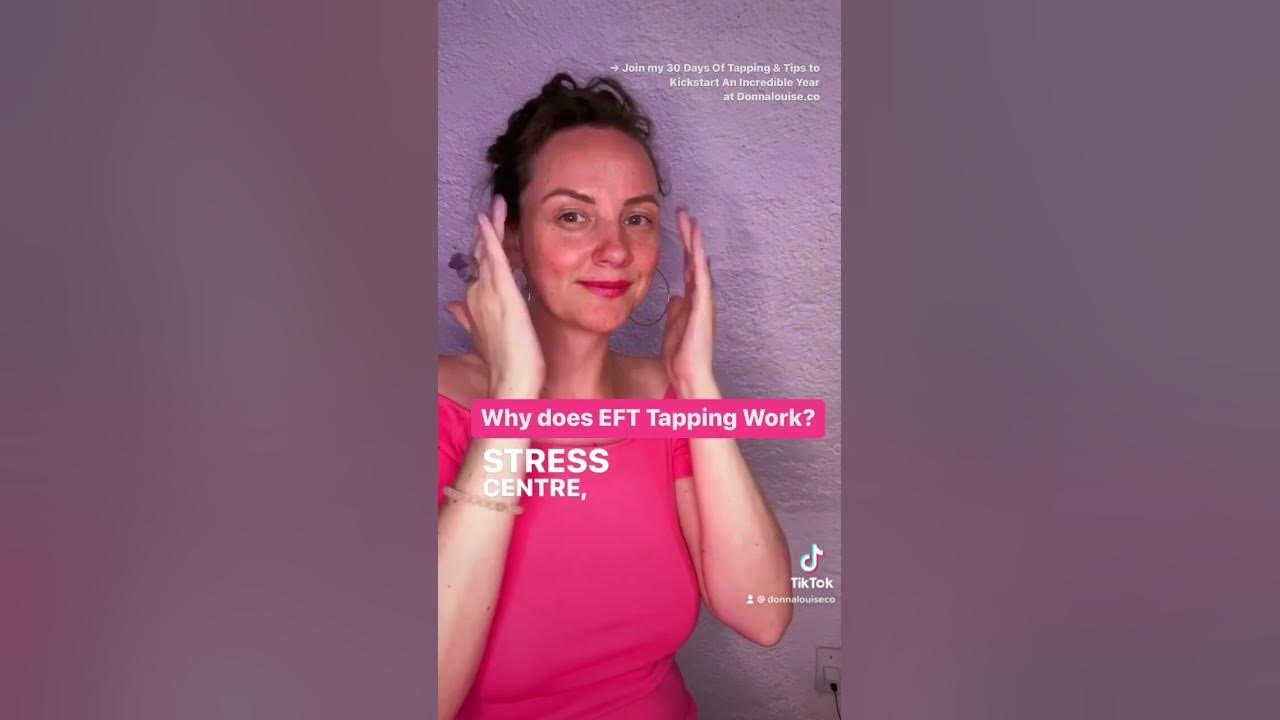 Why does EFT Tapping work? YouTube