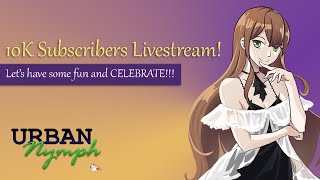 10K Celebration and Charity Fundraiser Livestream!!!!