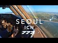 SEOUL INCHEON | BOEING 777 LANDING 4K