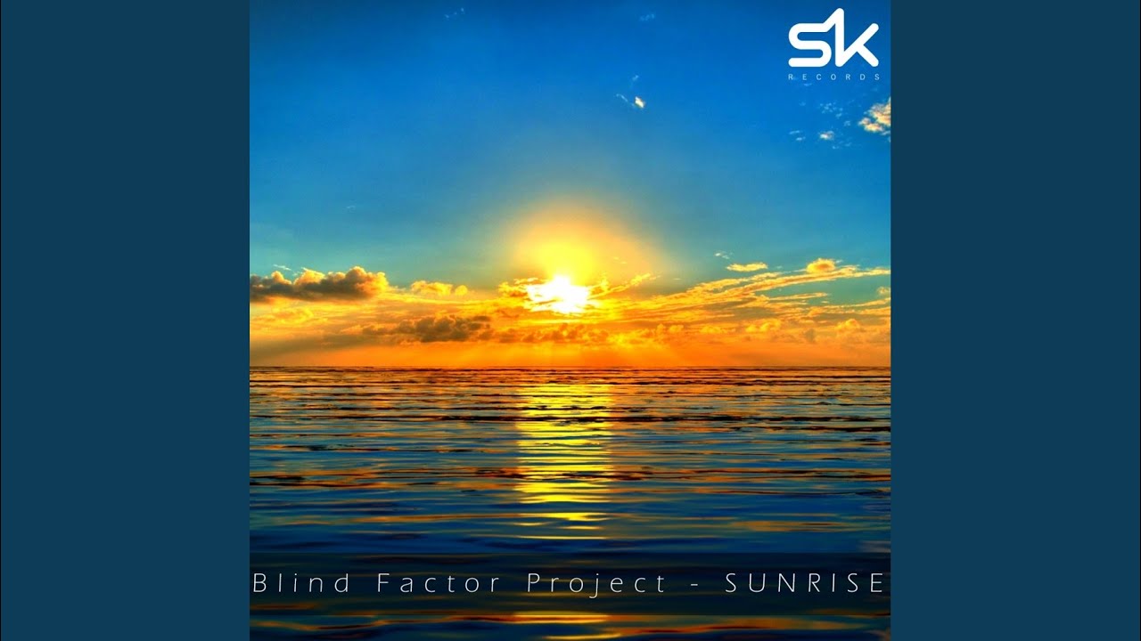 Watch Sunrise (Original Mix) on YouTube Watch Sunrise (Original Mix) on YouTube