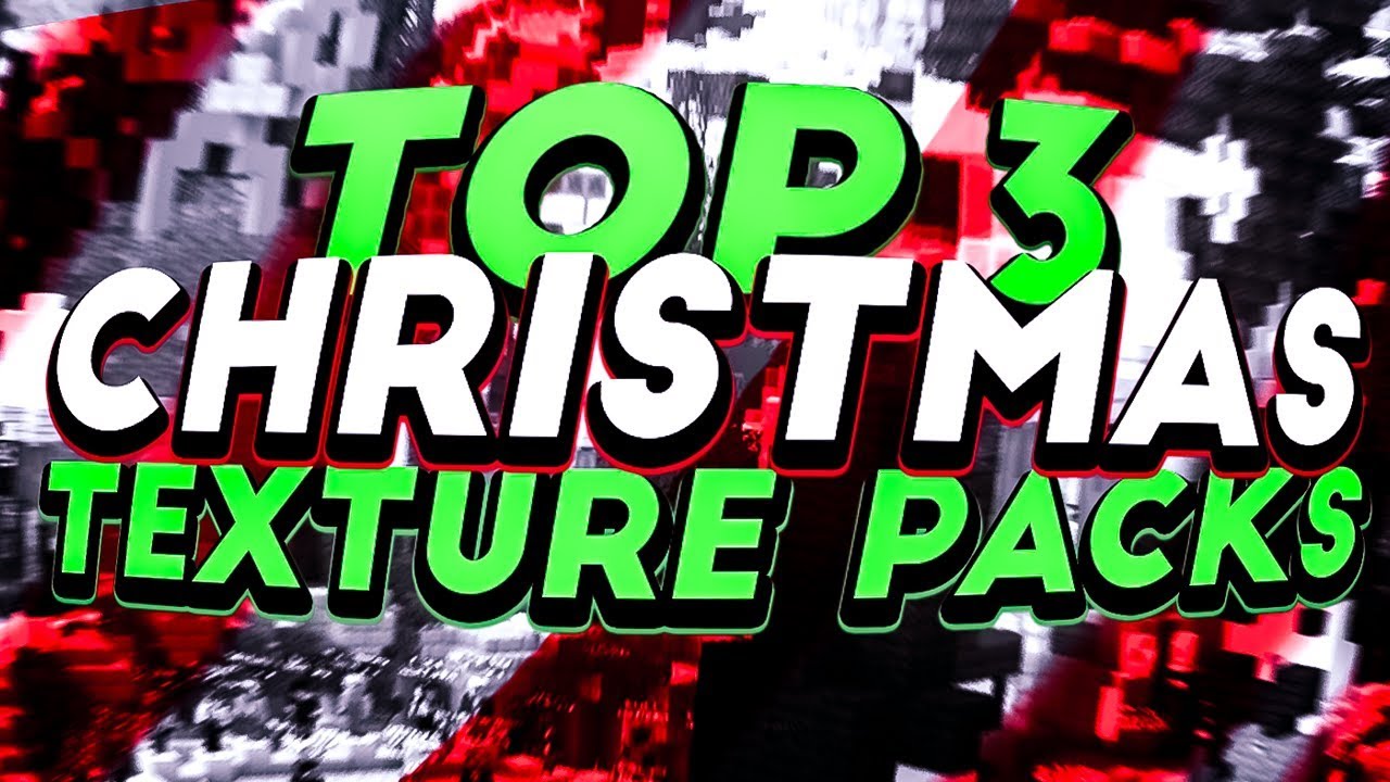 Top 10 Minecraft Christmas Texture Packs Resource Packs #2 