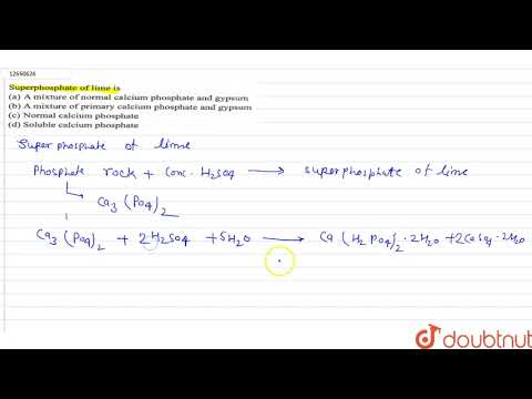 Video: Kāds ir kaļķu superfosfāta ķīmiskais sastāvs?