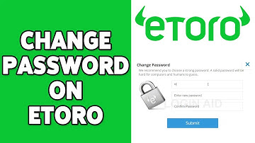 How To Change Password On eToro 2024 | Guide To Update eToro Account Password