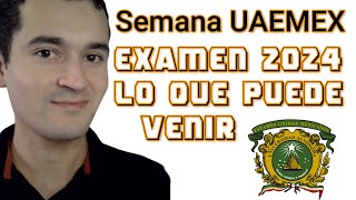 Examen de admisión UAEMex 2024  ¿Qué puede venir? | Profe Cristian